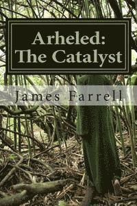 James Farrell - Arheled: The Catalyst: The Catalyst/Van Helsing, Häftad. Tillgänglighet: Lägg i varukorg