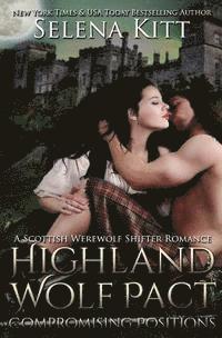 Highland Wolf Pact Compromising Positions