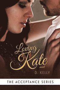 Tiffany Tillman - Loving Kate, Häftad. Tillgänglighet: Lägg i varukorg