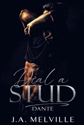 J. A. Melville - Dial A Stud: Dante, Häftad. Tillgänglighet: Lägg i varukorg