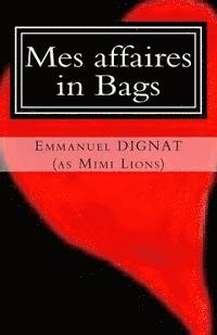 Emmanuel Dignat - Mes affaires in Bags, Häftad. Tillgänglighet: Lägg i varukorg