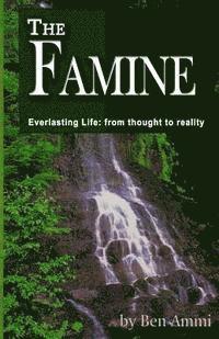 Ben Ammi - The Famine, Häftad