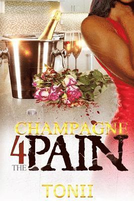 Tonii - Champagne For The Pain, Häftad. Tillgänglighet: Lägg i varukorg