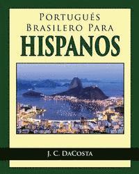 Portugues Brasilero para Hispanos