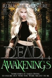 Dead Awakenings