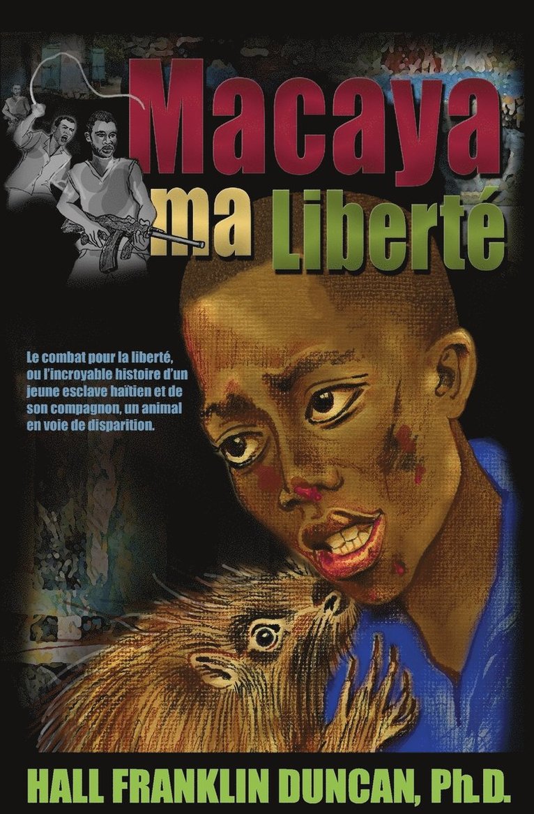 Victor Driver Sr, Hall Franklin Duncan, Marie-Christine Bena-Fusco - Macaya ma Liberte, Häftad. Tillgänglighet: Lägg i varukorg