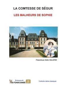 Sophie Rostopchine Comtesse De Segur - Les malheurs de Sophie, Häftad. Tillgänglighet: Lägg i varukorg