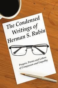 Elliot M. Rubin, Bradley H. Rubin - The Condensed Writings of Herman S. Rubin, Häftad. Tillgänglighet: Lägg i varukorg