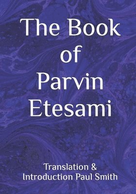 Parvin Etesami - Book of Parvin Etesami, Häftad. Tillgänglighet: Lägg i varukorg