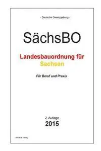 Groelsv Verlag - Bauordnung Sachsen: SächsBO - Die sächsische Bauordnung, Häftad. Tillgänglighet: Lägg i varukorg