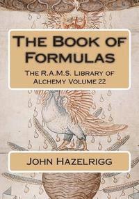 John Hazelrigg, Philip N. Wheeler - The Book of Formulas, Häftad