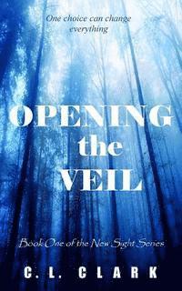 C. L. Clark - Opening the Veil, Häftad. Tillgänglighet: Lägg i varukorg