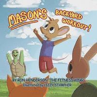 Ron Henderson - Mason's Backyard Workout, Häftad. Tillgänglighet: Lägg i varukorg