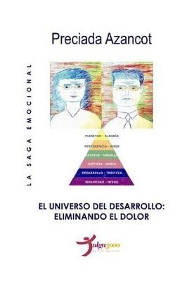 Preciada Azancot, Tulga3000 Editores - universo del Desarrollo, Häftad. Tillgänglighet: Lägg i varukorg