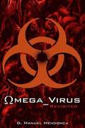 Omega Virus: Revisited