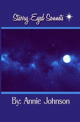 Annie Johnson - Starry-Eyed Sonnets, Häftad. Tillgänglighet: Lägg i varukorg