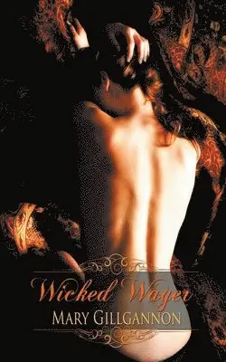 Mary Gillgannon - Wicked Wager, Häftad. Tillgänglighet: Lägg i varukorg