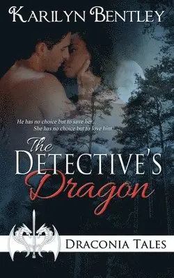 Karilyn Bentley - Detective's Dragon, Häftad. Tillgänglighet: Lägg i varukorg