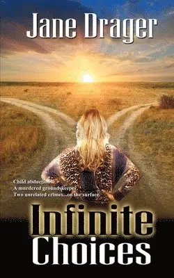 Jane Drager - Infinite Choices, Häftad. Tillgänglighet: Lägg i varukorg