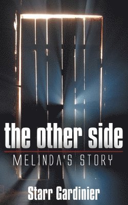 Starr Gardinier - Other Side, Häftad