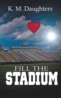 K M Daughters - Fill the Stadium, Häftad