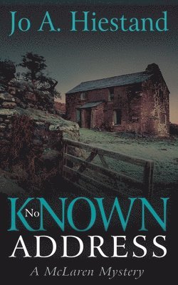 Jo A Hiestand - No Known Address, Häftad