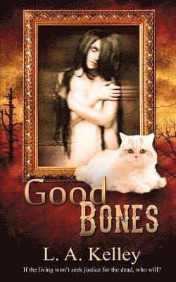 L a Kelley - Good Bones, Häftad