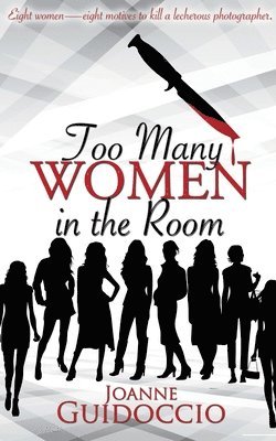 Joanne Guidoccio - Too Many Women in the Room, Häftad