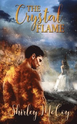 Shirley McCoy - Crystal Flame, Häftad