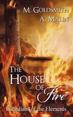 M Goldsmith, A Malin - House of Fire, Häftad. Tillgänglighet: Lägg i varukorg