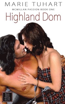 Marie Tuhart - Highland Dom, Häftad