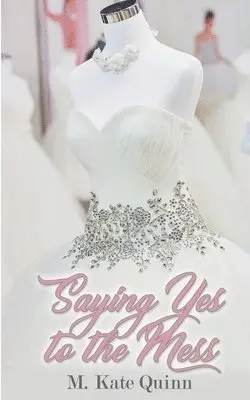 M Kate Quinn - Saying Yes to the Mess, Häftad. Tillgänglighet: Lägg i varukorg