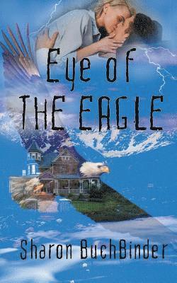 Sharon Buchbinder - Eye of the Eagle, Häftad