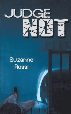 Suzanne Rossi - Judge Not, Häftad. Tillgänglighet: Lägg i varukorg