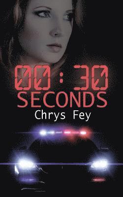 Chrys Fey - 30 Seconds, Häftad
