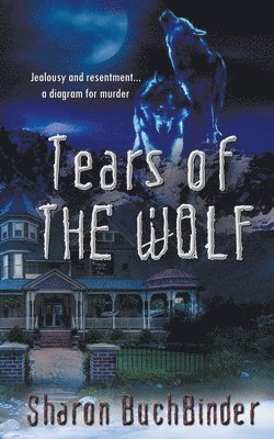 Sharon Buchbinder - Tears of the Wolf, Häftad