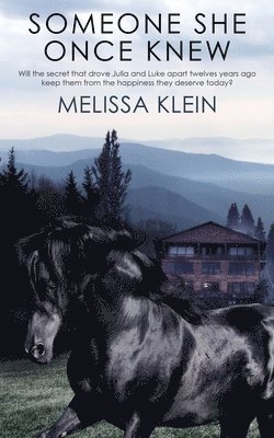 Melissa Klein - Someone She Once Knew, Häftad