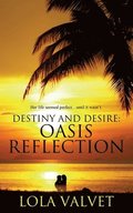 Destiny and Desire