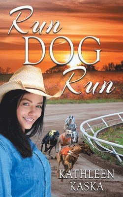 Kathleen Kaska - Run Dog Run, Häftad