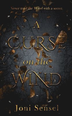 Joni Sensel - Curse on the Wind, Häftad