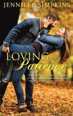 Jennifer Simpkins - Loving Patience, Häftad