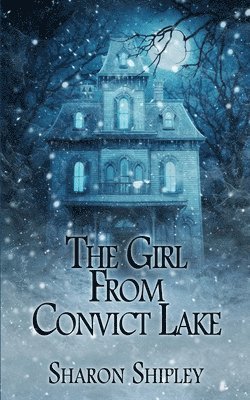 Sharon Shipley - Girl From Convict Lake, Häftad. Tillgänglighet: Lägg i varukorg