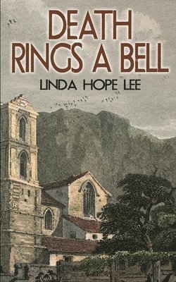 Linda Hope Lee - Death Rings a Bell, Häftad. Tillgänglighet: Lägg i varukorg