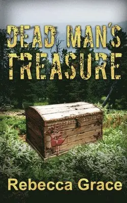 Rebecca Grace - Dead Man's Treasure, Häftad. Tillgänglighet: Lägg i varukorg