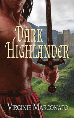 Virginie Marconato - Dark Highlander, Häftad