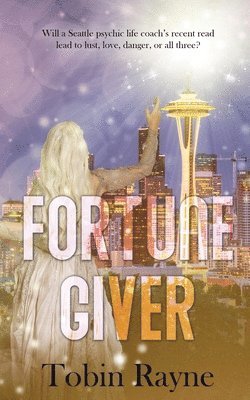Tobin Rayne - Fortune Giver, Häftad