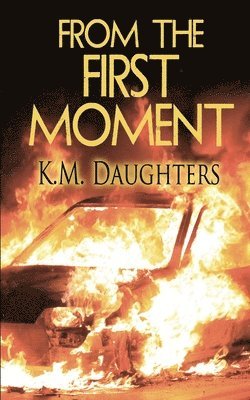 K M Daughters - From the First Moment, Häftad