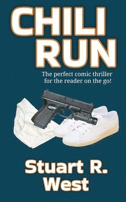 Stuart R West - Chili Run, Häftad