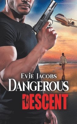 Evie Jacobs - Dangerous Descent, Häftad. Tillgänglighet: Tillfälligt slut