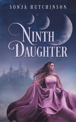 Sonja Hutchinson - Ninth Daughter, Häftad